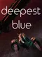 Deepest Blue