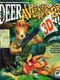 Deer Avenger 3D