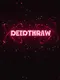 Deidthraw