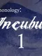 Demonology: Incubus: Chapter 1
