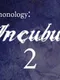Demonology: Incubus: Chapter 2