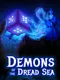 Demons of the Dread Sea