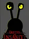 Depths of Insanity
