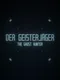 Der Geisterjäger: The Ghost Hunter