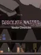 Desolate Wastes: Vendor Chronicles