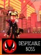 Despicable Boss