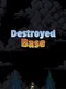 Destroyed Base
