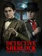 Detective Sherlock: Shadow Stalker