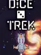 Dice Trek