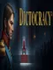 Dictocracy
