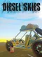 Diesel Skies