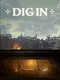 Dig In