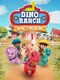 Dino Ranch: Ride to the Rescue