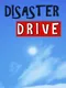 Disaster Drive