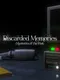 Discarded Memories: Mysteries of the Past