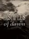 Disciples of Dawn