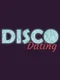 Disco Dating