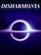 Disharmonia