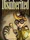 Disinherited