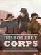 Disposable Corps