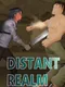 Distant Realm