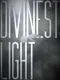 Divinest Light