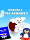 Dobuki's Epic Journey