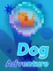 Dog Adventure