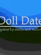 Doll Date