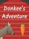 Donkee's Adventure