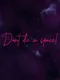 Don't die in space!