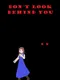 Don't Look Behind You