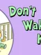 Don't Wake Kate!