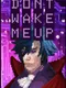 Don't Wake Me Up
