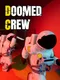 Doomed Crew