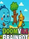 Doomvile Brainrot