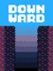 Downward
