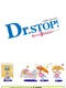 Dr. Stop!
