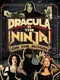 Dracula vs. The Ninja On the Moon