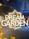 Dream Garden