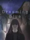 Dreaming Blue