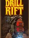Drill Rift