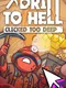 Drill to Hell: Clicked Too Deep