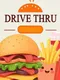 Drive Thru