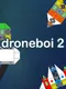 Droneboi 2