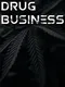 Drug Business