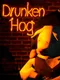 Drunken Hog