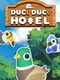 Duck Duck Hotel
