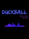 Duckball: Glorious Ducks