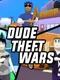Dude Theft Wars